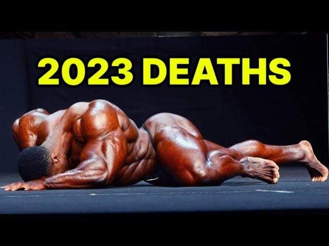 21 Bodybuilders Who Died In 2023! Most DEADLY Sport!