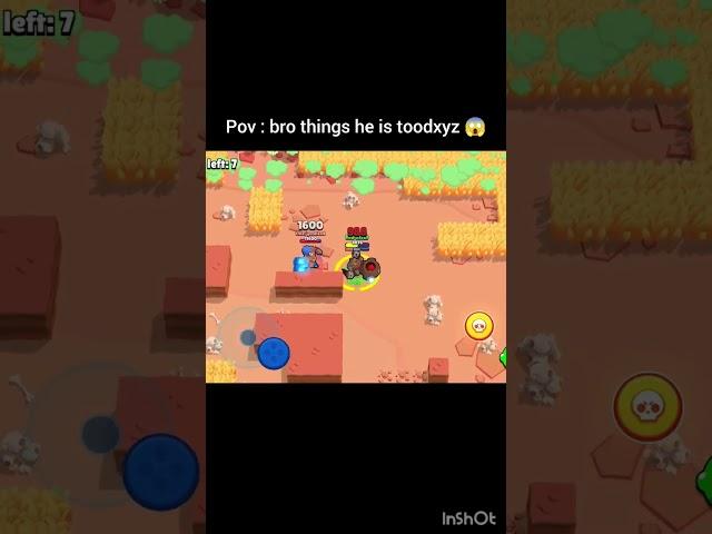 Bro Thinks He is toodxyz #viral #brawlstars #trending #gaming #viralshort #shorts #short