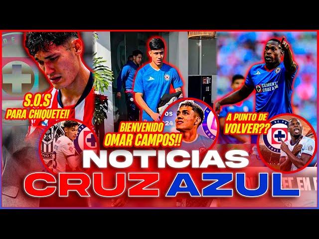 OMAR CAMPOS en la NORIA, ESCOBAR, CAMBINDO, CHIQUETE | NOTICIAS CRUZ AZUL HOY