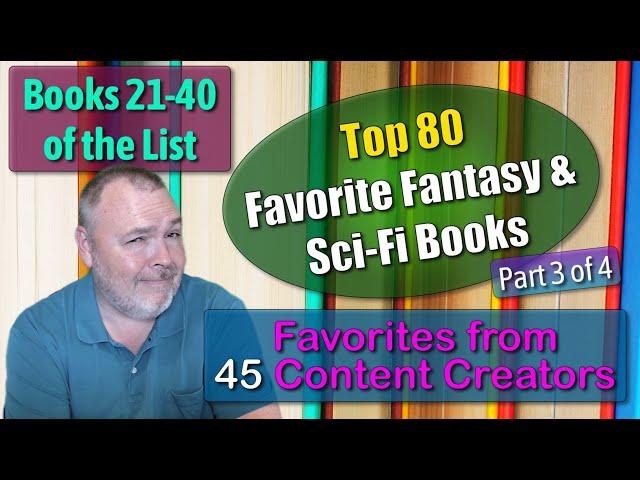 Favorite Fantasy & Sci-Fi Books: Top 80! (Part 3 of 4)