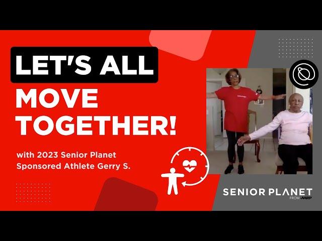 Let's All Move Together! Stretches and Exercises for Older Adults