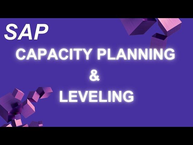 SAP Capacity Planning & Leveling | #sapwithik