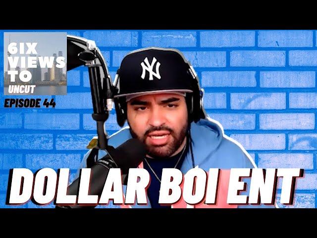 Dollar Boi Ent @DollarBoiEnt | Finding Toronto Artist | Running A Reaction Channel & More Ep44