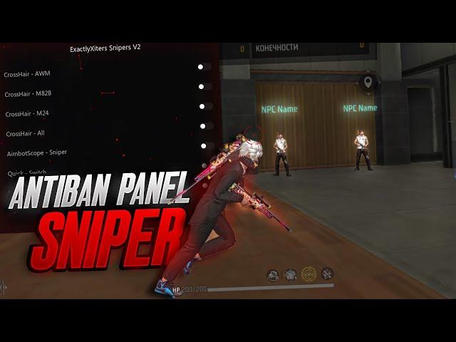 Free Fire Sniper Panel  | Totalmente Antiban e Antiblack | ExactlyXiters Sniper Panel 