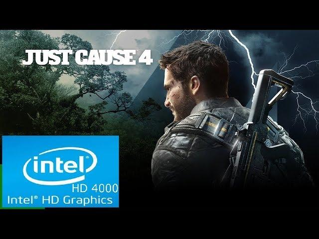 Just Cause 4 | Intel HD 4000 | Core i3 | Low Spec PC | Black Screen