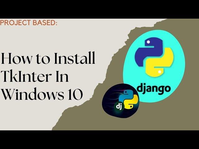 How to Install Tkinter in Python - with Example - in Windows 10 | English