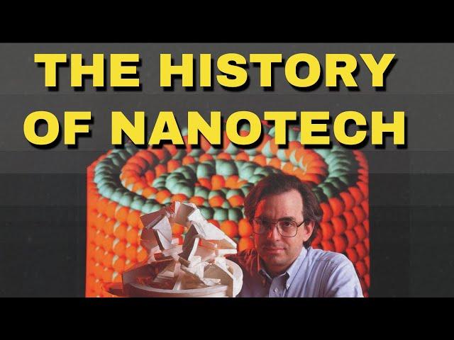 Go Smaller: The History Of Nanotech