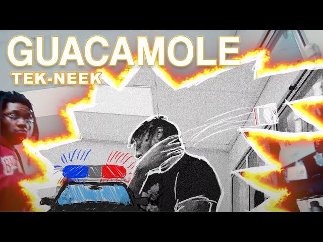 Tek-Neek - Guacamole (Official Video)