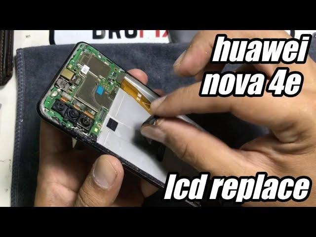 Huawei nova 4e LCD replacement.