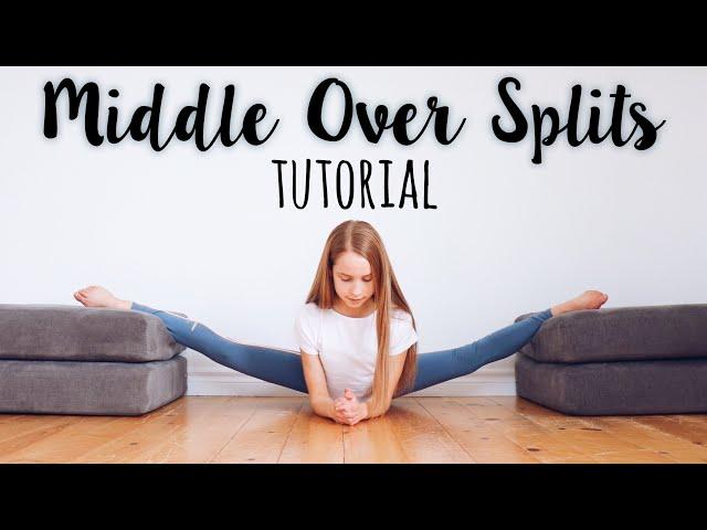 How to get Middle Over Splits