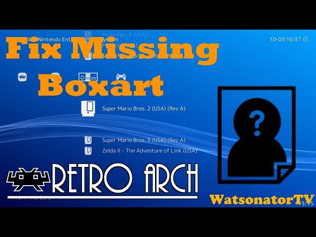 RetroArch - Fix missing thumbnails and boxart!