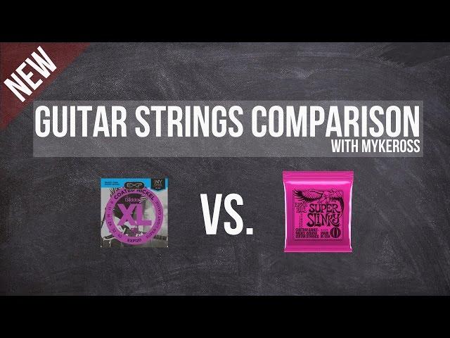 Guitar Strings Comparison (Ernie Ball vs. D'addario)