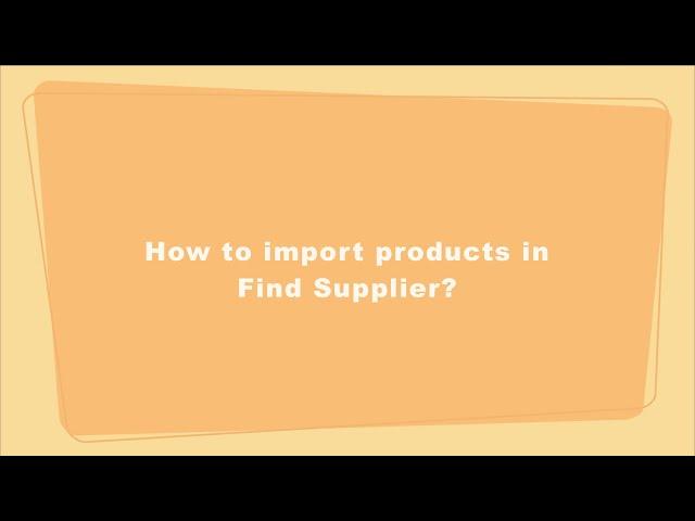 How to import products in Find Supplier - DSers