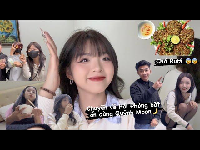 Chuyến Về Hải Phòng Bất Ổn Cùng Quỳnh Moon