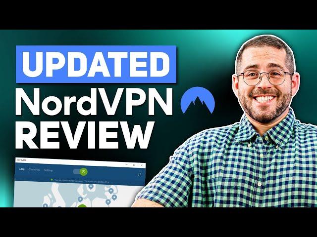 NordVPN Review 2025: How Good & Safe this VPN Truly is?