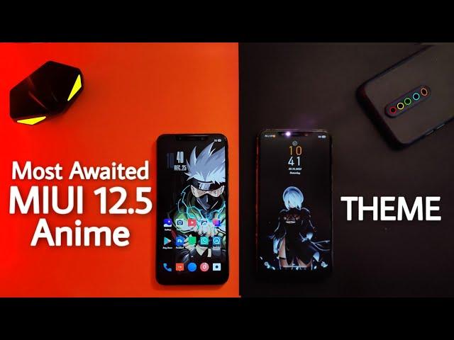 Miui 12.5 Anime Theme For Any Xiaomi Device's | Miui 12 & 12.5 Theme