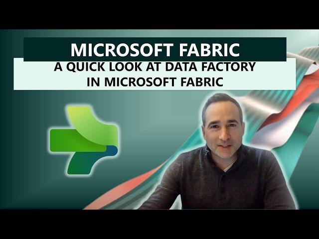 A quick look at Data Factory in Microsoft Fabric