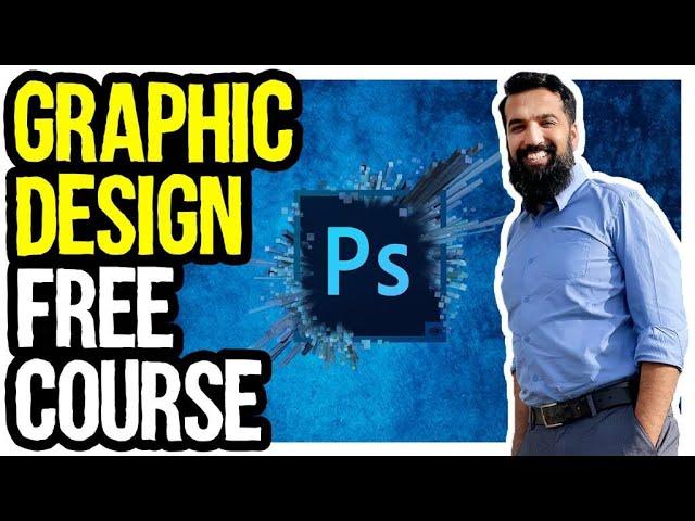 Free Graphic Design Course for Beginners | Adobe Photoshop | Under 30 Minutes (BUSINESS IDEA)