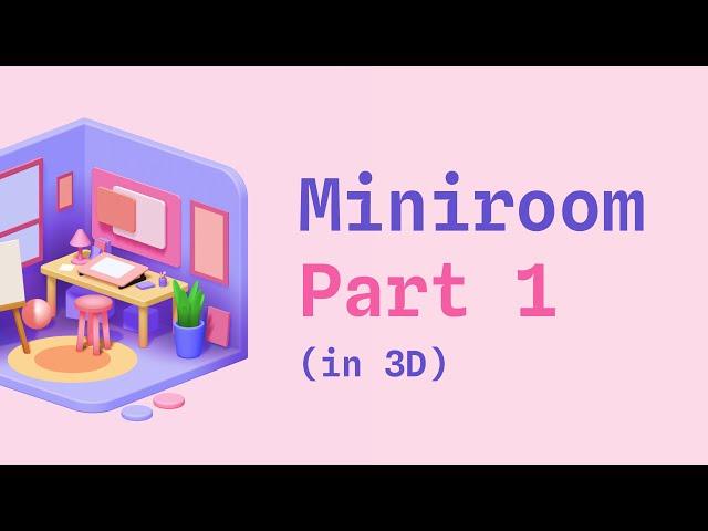 Designing a Mini Room in 3D with Spline - Part 1