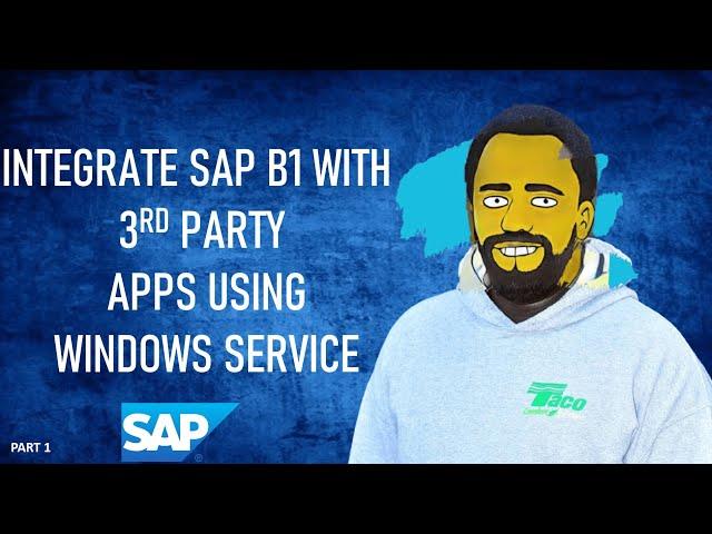 SAP B1 Integration Using Windows Service(.NET) || Part 1