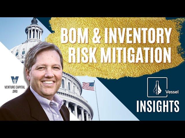 BOM & Inventory Risk Mitigation