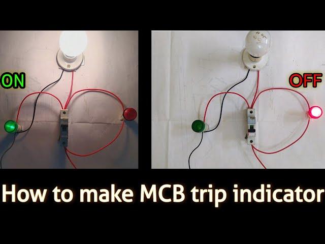 MCB trip indicator , Make MCB and ELCB trip indicator at home.