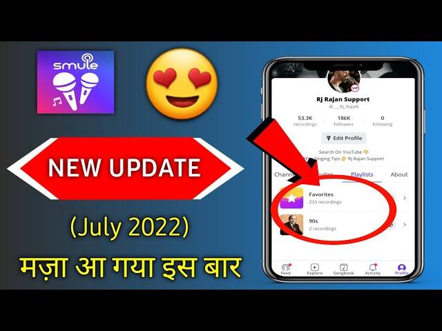 Smule New Update By Rj Rajan | Smule New Update 2022 | Smule New Features | Smule New Version |Smule