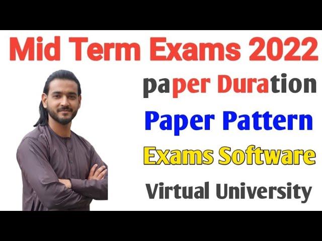 Virtual university Mid Term Exams 2022 paper pattern complete details