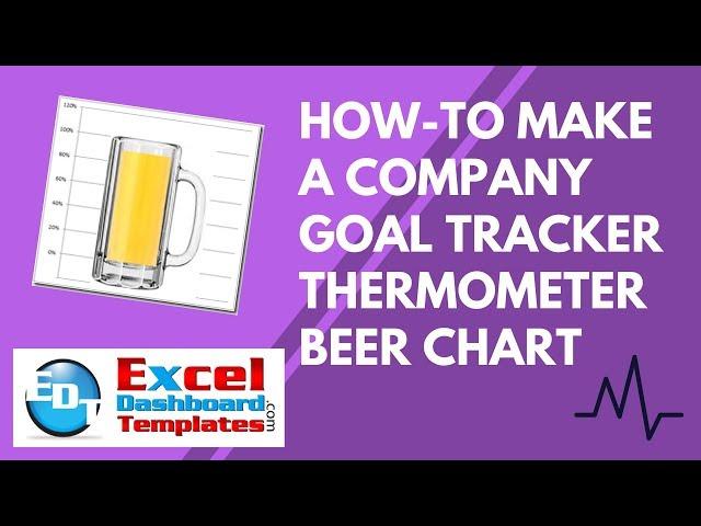 How-to Make an Excel Company Goal Tracker Thermometer Beer Chart