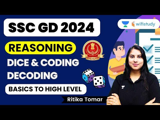 Dice and Coding Decoding | Basics To High Level | Reasoning | SSC GD 2024 | Ritika Tomar