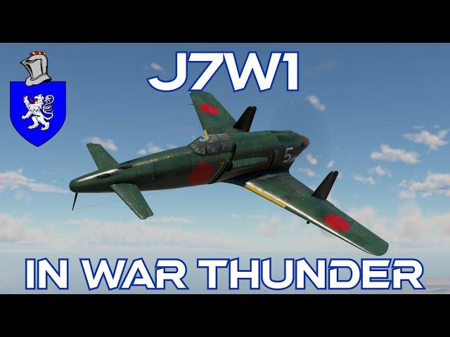 J7W1 In War Thunder : A Basic Review