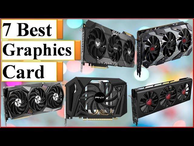 The 7 Best Graphics Card In 2021 | AMD vs Nvidia