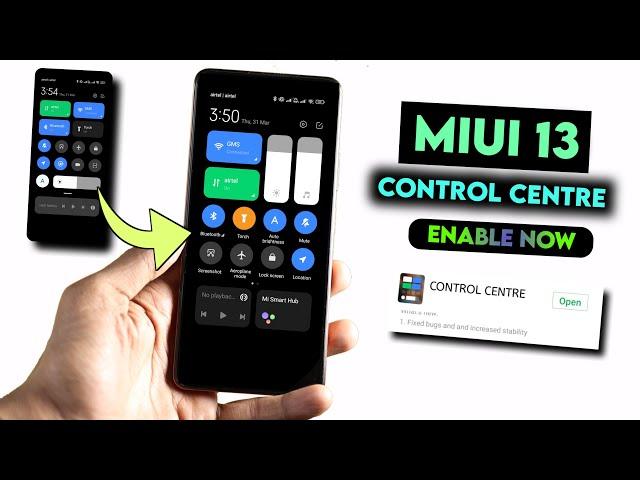 Official MIUI 13 Control Centre Enable Now | How To Enable MIUI 13 Control Centre