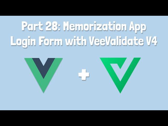 28 - Create a Login Form in Vue 3 with Vee-Validate 4