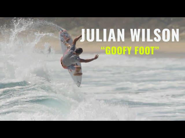 Julian Wilson as a Goofy Foot