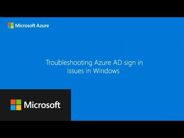 Troubleshooting Entra ID sign-in issues in Windows