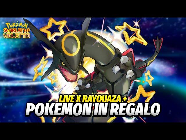 LIVE RAYQUAZA in multiplayer + GIVEAWAY POKEMON - Pokemon Scarlatto e Violetto