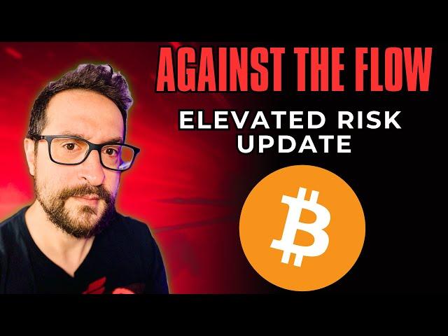 Bitcoin Against The Liquidity Flow - Elevated Risk Update - Bitcoin Today @TheTradingParrot