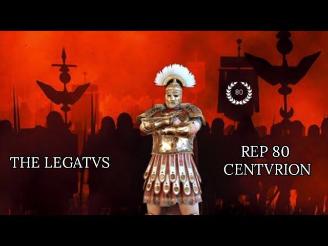 The Legatus: Rep 80 Centurion [For Honor]