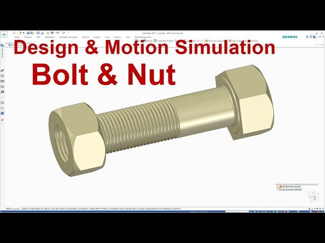 Solid Edge Tutorials #19 | Design & Motion Simulation Bolt and Nut (Thread practice)