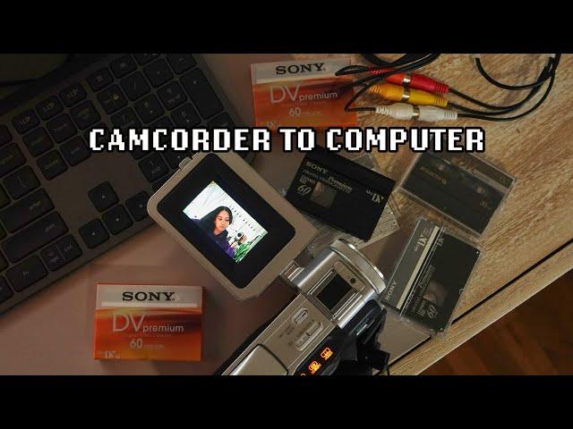 How To Transfer Camcorder Videos to Computer | Camcorder Cassettes to Digital | Camcorder Chronicles