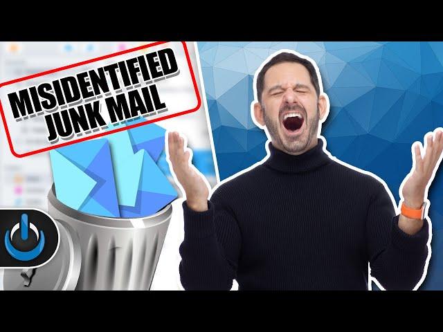 Apple Mail Misidentifying Junk Mail?  WATCH THIS!