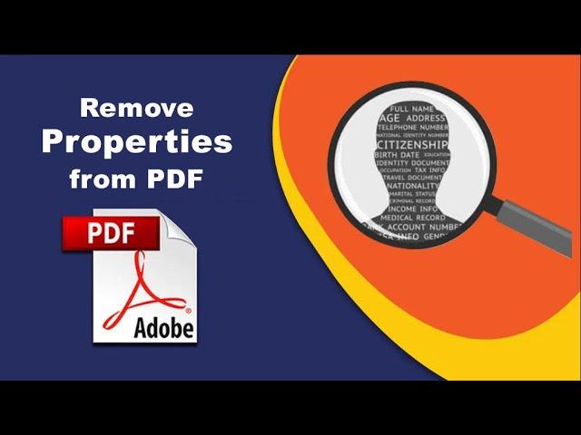 How to remove properties from pdf using Adobe Acrobat Pro DC