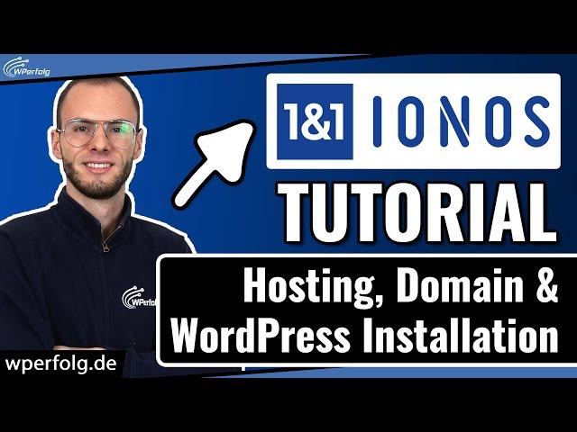 Ionos WordPress Hosting, Domain erstellen, WordPress Installieren & SSL verschlüsseln: Tutorial 2025