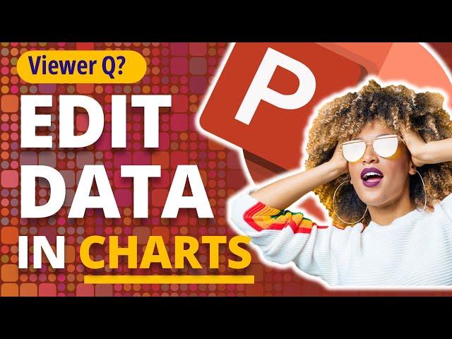 How to Add Data to Chart In PowerPoint  [VIEWER QUESTION]