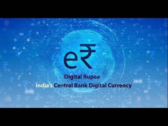 India's Central Bank Digital Currency – Retail (e₹-R) Pilot