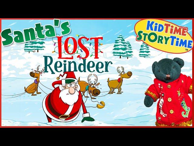 Santa's LOST Reindeer | Santa read aloud | Christmas read aloud