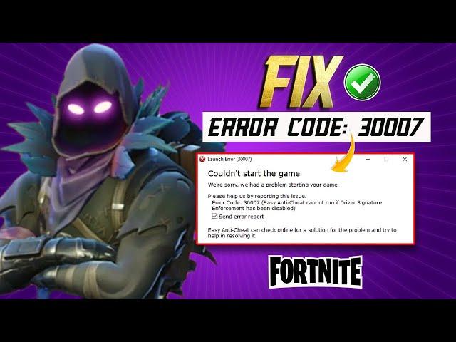 How to Fix Fortnite Easy Anti Cheat Error 30007 on PC | Couldn't Start the Fortnite Game