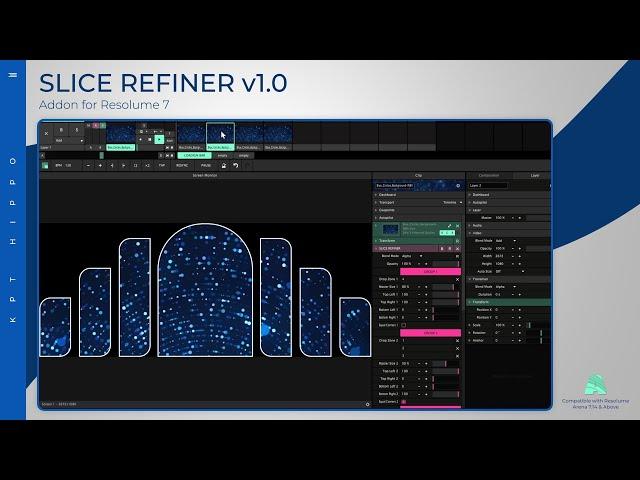 SLICE REFINER - Addon for Resolume Arena