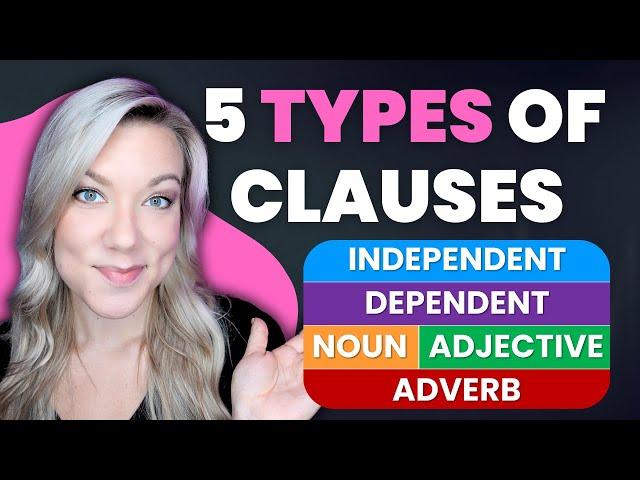 5 Types of Clauses in English Grammar